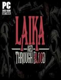 Laika Aged Through Blood-EMPRESS