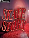 Skate Story-EMPRESS