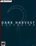 Dark Harvest: Ascension-EMPRESS