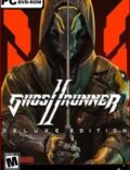 Ghostrunner II: Deluxe Edition-EMPRESS