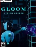 Gloom: System Breach-EMPRESS