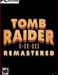Tomb Raider I•II•III Remastered-EMPRESS